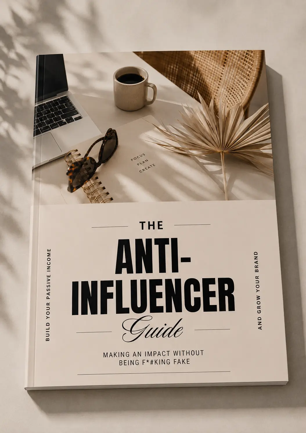 The Anti-Influencer Guide - Image 2